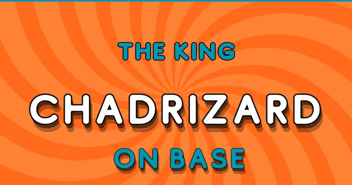 Chadrizard Chadrizard